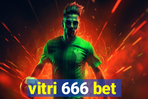 vitri 666 bet